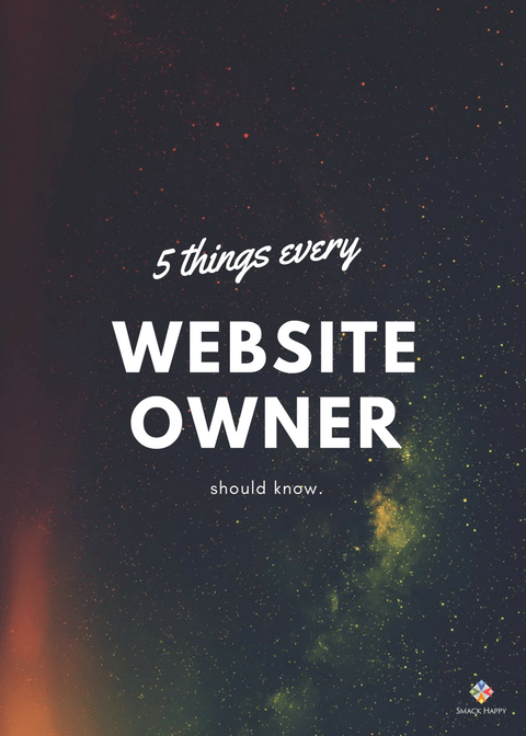 5 things every website owner should know