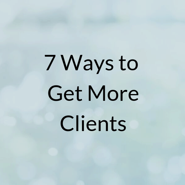 7 ways to get more clients