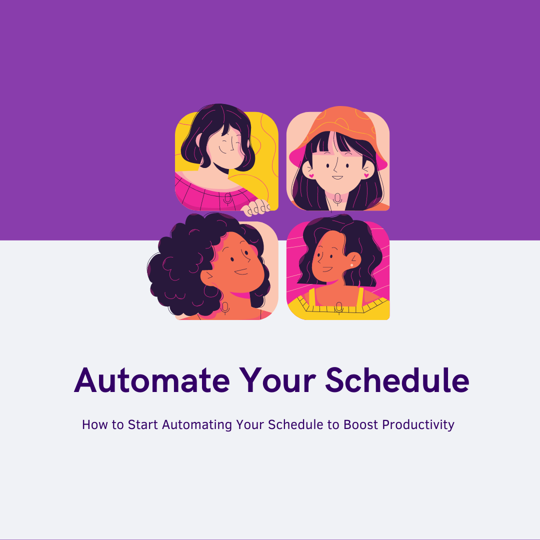 How to Automate Your Schedule